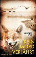 Kein Mord verjährt: Kripo Bodensee 6 3744892700 Book Cover
