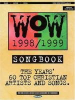 WOW 1998-1999 Songbook 0634043072 Book Cover