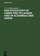 Der Stickstoff im Leben der Pflanzen und im Ackerbau der Udssr 3112621239 Book Cover