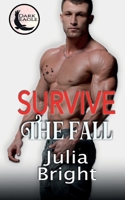 Survive The Fall 1956586008 Book Cover