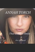ANNAH TORCH: That Gutshot Smile B08NRZ8YBD Book Cover