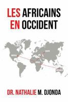 Les Africains En Occident 1493113232 Book Cover