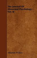 The Journal Of Abnormal Psychology, Volume 2... 1018474730 Book Cover