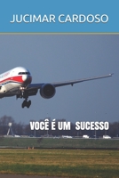 Voc� � Um Sucesso 1077470266 Book Cover