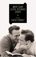 Best Gay Love Stories 2005 1555838812 Book Cover