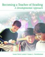 Becoming a Teacher of Reading: A Developmental Approach 0130608572 Book Cover
