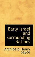 Early Israel and the Surrounding Nations 150088507X Book Cover