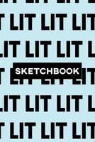 Sketchbook: Lit Typography Meme Pattern 1793394784 Book Cover