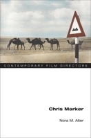 Chris Marker 0252073169 Book Cover