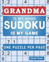 Sudoku For Grandma: Large print Easy Sudoku Puzzle Book Gift For grandma Appreciation Birthday Mothers Day & Retirement B08CGB5G13 Book Cover