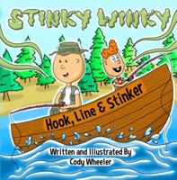 Stinky Winky: Hook, Line & Stinker B0CHL7R474 Book Cover