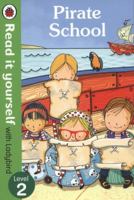 Read It Yourself Pirate School 0718194675 Book Cover