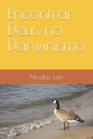 Encontrar Deus no Darwinismo B0C1J1PD2G Book Cover