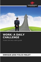 Work: A Daily Challenge 6208849411 Book Cover