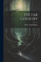 The Far Country 1021165476 Book Cover