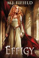 Effigy (The Coileáin Chronicles, #1) 0996107401 Book Cover