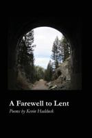 A Farewell to Lent 1625492634 Book Cover