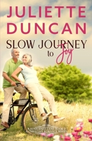 Slow Journey to Joy (A Sunburned Land) B087L6Q199 Book Cover