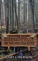 Stories from Gibersonville on the Mullica River 194788932X Book Cover