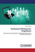 Technical Writing for Engineers 3846589667 Book Cover