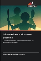 Informazione e sicurezza pubblica (Italian Edition) 6209373402 Book Cover