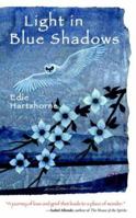 Light in Blue Shadows 0978869907 Book Cover