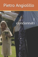 I condannati B089CLPFTX Book Cover
