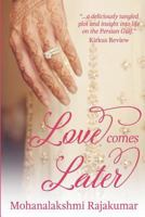 Love Comes Later 061591683X Book Cover