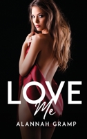 Love Me 1805098276 Book Cover