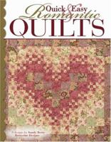 Quick & Easy Romantic Quilts 1574866516 Book Cover