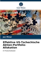 Effektive US-Tschechische Aktien-Portfolio-Allokation 6203297070 Book Cover