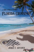 Florida Crossing B0FM9Z5G4W Book Cover