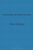 la traversée des états humides 1723860964 Book Cover