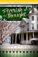 Parrish the Thought 1937844986 Book Cover