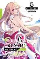 Our Last Crusade or the Rise of a New World, Vol. 5 1975305795 Book Cover