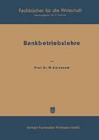Bankbetriebslehre: 1. Teil 3663198197 Book Cover