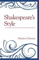 Shakespeare's Style 1611477662 Book Cover