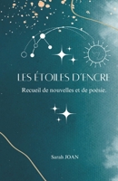 Les étoiles d'encre: version simple B0CKD1MG11 Book Cover