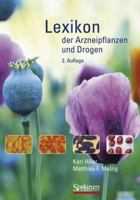Lexikon der Arzneipflanzen und Drogen 3827420539 Book Cover