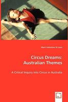 Circus Dreams: Australian Themes 3639008391 Book Cover