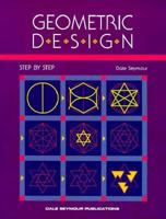 Geometric Design: Step by Step 0866514244 Book Cover