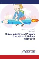 Universalization of Primary Education: A Unique Approach 3659397040 Book Cover