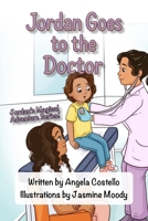 Jordan Goes to the Doctor: Jordan's Magical Adventure Series B0FCY43DK3 Book Cover