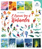 A Beginner's Year of Watercolor 0486854892 Book Cover