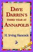 Dave Darrin's Third Year at Annapolis 1516839137 Book Cover
