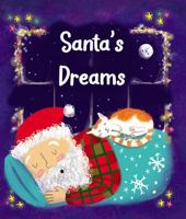 Santa's Dreams 1538394243 Book Cover