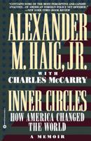 Inner Circles: How America Changed the World 044651571X Book Cover