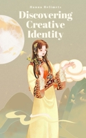 Discovering Creative Identity 9916877157 Book Cover