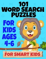 Kids Word Search Puzzles: Lion Themed Cover Ages 4-8 1000 Common Sight Words 101 Fun and Educational Puzzles Word Find Puzzles for Smart Kids Im B08L1NMNNL Book Cover