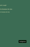 Un homme de rien: Un homme de rien (French Edition) 356375067X Book Cover